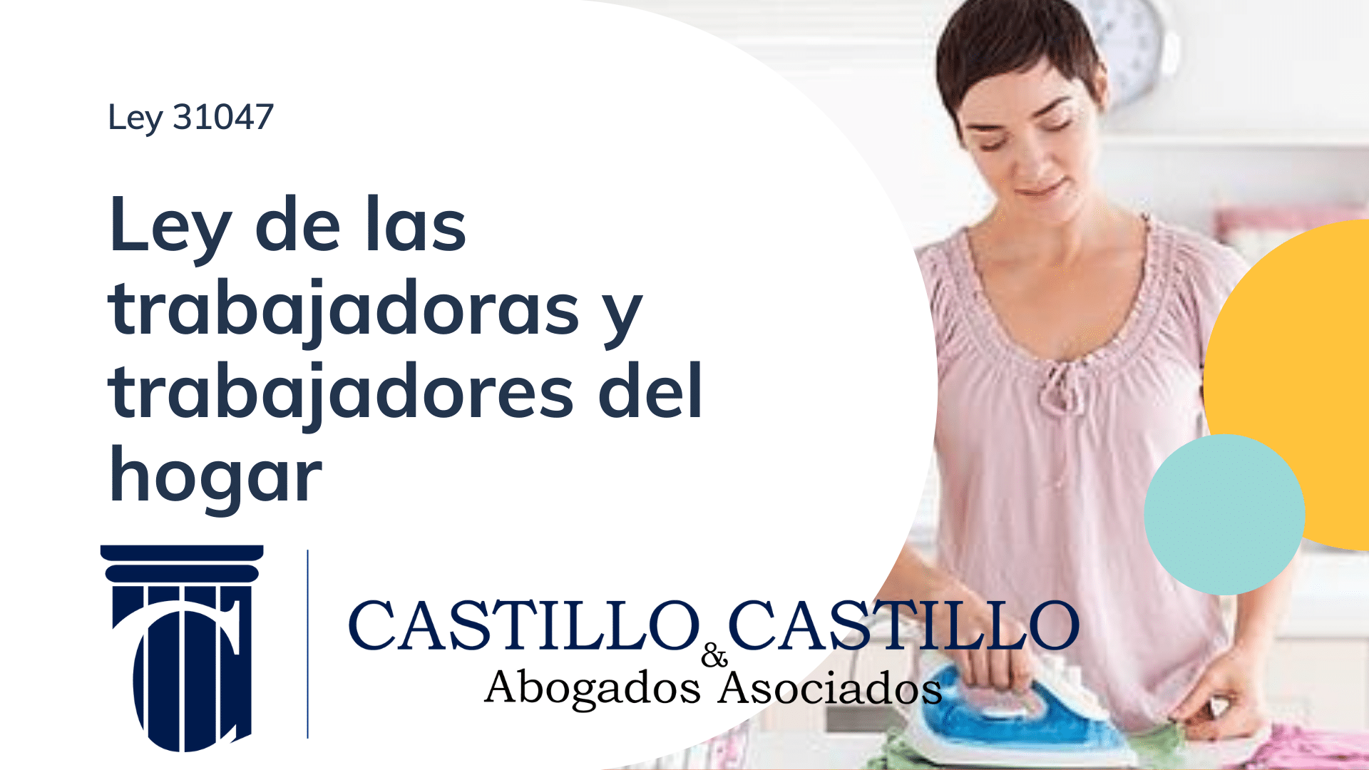 Ley de las trabajadoras y trabajadores del hogar